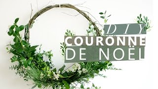 JOUR 8  COMMENT FAIRE UN COURONNE DE NOËL  DIY CHRISTMAS WREATH [upl. by Hagile939]