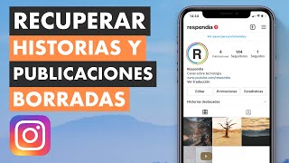 CÓMO RECUPERAR HISTORIAS Y PUBLICACIONES BORRADAS DE INSTAGRAM  ANDROID Y IPHONE 🗑 [upl. by Yatnod]