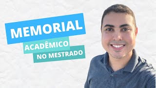 5 passos para produzir seu MEMORIAL ACADÊMICO  PROFEPT [upl. by Echo]