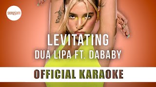 Dua Lipa  Levitating ft DaBaby Official Karaoke Instrumental  SongJam [upl. by Granger]