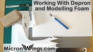 Depron and Modelling Foam Building Techniques [upl. by Irb]