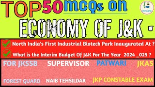 MARATHON ON  ECONOMY OF JAMMU AND KASHMIR  MCQs  ALL JKSSB COMPETITIVE EXAMS [upl. by Mallis]