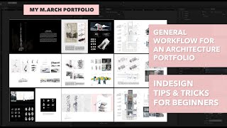 Architecture Portfolio and Indesign Workflow for Beginners [upl. by Alikee]