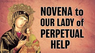 Novena to Our Mother of Perpetual Help [upl. by Alehs]