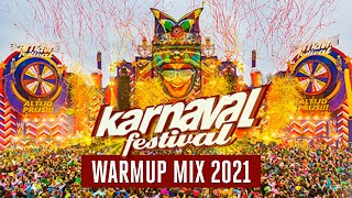 Karnaval Festival 2021  Warmup mix [upl. by Tedmann67]