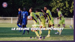 Le résumé vidéo de TFCNiort dernier match amical de préparation [upl. by Bazar533]