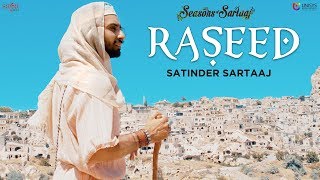 Raseed  Satinder Sartaaj  Jatinder Shah  Seasons Of Sartaaj  Punjabi Songs 2018  Sufi Love Song [upl. by Let647]