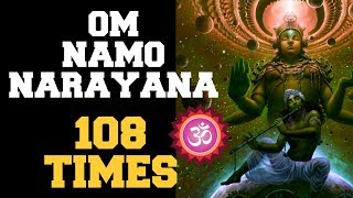 OM NAMO NARAYANA  108 TIMES  EXTREMELY POWERFUL TO OVERCOME PROBLEMS amp SUCCEED [upl. by Nitsua]