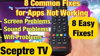 Sceptre TV Apps Not Working Correctly Common Fixes  Sound WiFi Picture etc Hulu Netflix etc [upl. by Kayla110]