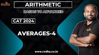 Averages 4  CAT Exam Preparation 2024  Arithmetic  Quantitative Aptitude [upl. by Rehpretsirhc]