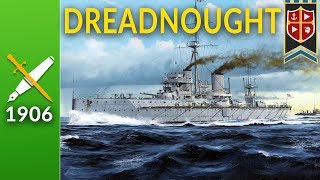 Dreadnought The Battleship that Changed Everything [upl. by Anafetse]