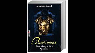 Das Auge des Golem Bartimäus 2 Jonathan Stroud Hörbuch [upl. by Adnirol971]