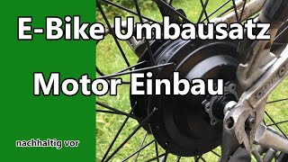 Motor montieren So gehts  vom Fahrrad zum Pedelec  Teil 1 [upl. by Eittap]