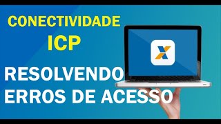 3 dicas top RESOLVENDO ERRO DA CONECTIVIDADE ICP  20212022 conectividadeicp sefip [upl. by Granny909]