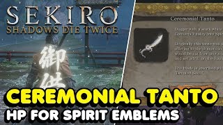 Sekiro  How To Get The Ceremonial Tanto To Trade HP For Spirit Emblems [upl. by Pardew134]