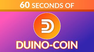 DuinoCoin in 60 seconds [upl. by Virgil]