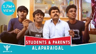 Students amp Parents Alaparaigal Nakkalites [upl. by Poppo745]