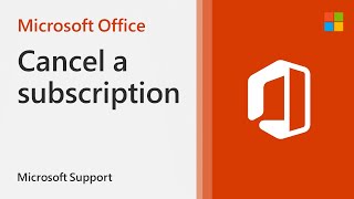 How to cancel your Microsoft 365 subscription  Microsoft [upl. by Tadeas]