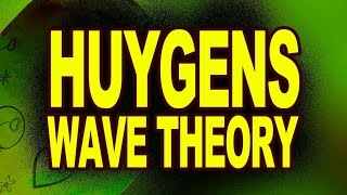 Huygens Wave Theory  Physics Animation [upl. by Adnawt563]