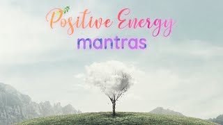 ॐ  20 Mantras for Positive Energy  Mantra Meditation Music 2020 [upl. by Adyahs]