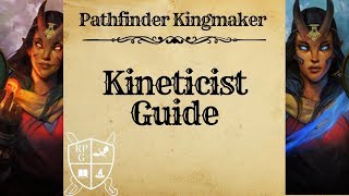 Kineticist Build Guide for Pathfinder Kingmaker [upl. by Grassi104]