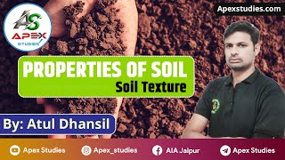 Properties of soil  Soil Texture  Apex Studies [upl. by Calvert]