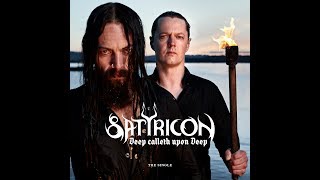 Satyricon  Deep calleth upon Deep  Lyric video [upl. by Novihc298]