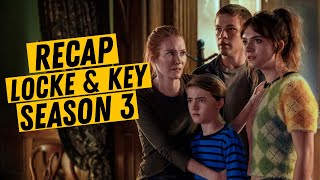 LOCKE AND KEY Season 3 RECAP [upl. by Iila81]