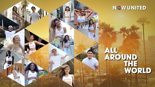 Now United  All Around the World Official Music Video [upl. by Zaob]