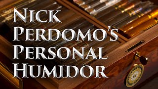 Whats in Nick Perdomos Personal Humidor [upl. by Jarad858]