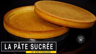 La pâte sucrée Recette  Fonçage  Cuisson [upl. by Namielus]