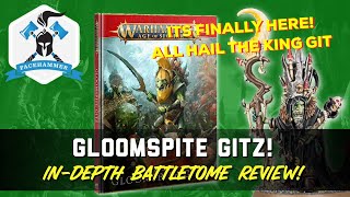 GLOOMSPITE GITZ  NEW Battletome Review  Indepth and Army list examples [upl. by Hsemar]