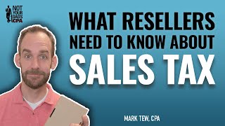 What resellers need to know about sales tax [upl. by Buford]