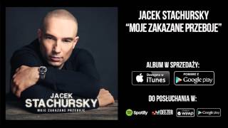 Jacek Stachursky  Żyłem Jak Chciałem [upl. by Sosna424]