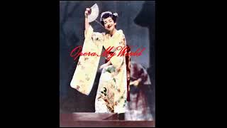 Maria Callas as Madame Butterfly Paris 1963 Stereo Broadcast Sound [upl. by Joannes]