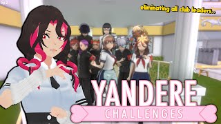 Eliminating ALL Club Leaders  Yandere Challenges Ep2 [upl. by Pen]