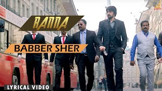 Ranna  Babber Sher  Kannada Lyric Video  Kichcha Sudeep  V Harikrishna [upl. by Ubald]