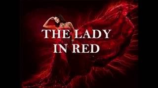 THE LADY IN RED Lyrics [upl. by Irb]