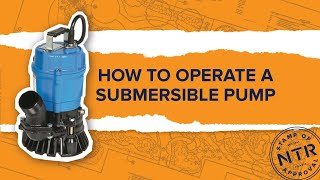 HowTo Operate a Submersible Pump [upl. by Devonne47]