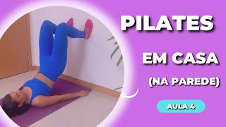 Pilates na Parede Aula 4 [upl. by Ronile]