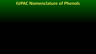 IUPAC Nomenclature of Phenols [upl. by Lramaj]