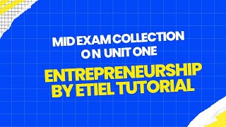 MID EXAM COLLECTION ON ENTREPRENEURSHIP IN CHAPTER ONE [upl. by Ronym]