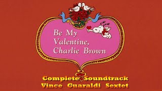 Be My Valentine Charlie Brown Complete Soundtrack v2  Vince Guaraldi Trio 1975 [upl. by Steinke]