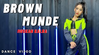 Brown Munde  Dance Video  AP Dhillon  Gurinder Gill  Muskan Kalra Choreography [upl. by Tabshey]