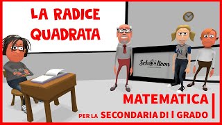 La radice quadrata  Algebra  Secondaria di Primo Grado [upl. by Hermon]