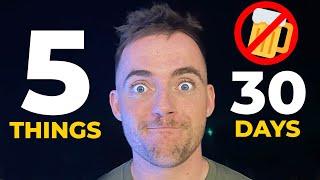 5 Things That Happen In First 30 Days Of Stopping Drinking Alcohol [upl. by Hollah]