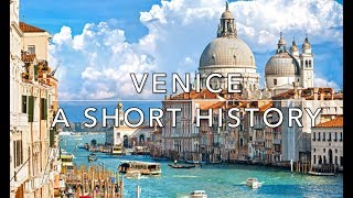 Venice A Short History [upl. by Leticia]