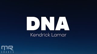 Kendrick Lamar  DNA Lyrics [upl. by Ethban539]