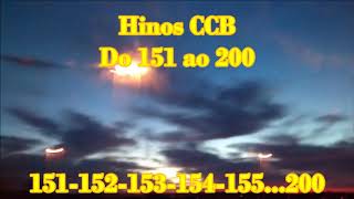 50 HINOS CANTADOS CCB  Do 151 ao 200 [upl. by Onitsuj]