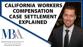 California Workers Compensation  How a case can settle  settlements explained [upl. by Aehsan]